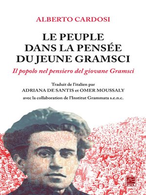cover image of Le Peuple dans la pensée du jeune Gramsci (traduction de l'italien de Il popolo nel pensiero del giovane Gramsci)